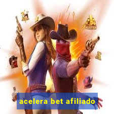 acelera bet afiliado